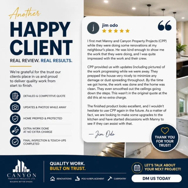 ⭐️ CLIENT REVIEW ⭐️ Nothing speaks louder than a happy client. We met Jim while working on a neighbour’s home — and that turned into a full renovation + Poly-B replacement project while he was away on vacation. From start to finish: ✔️ Detailed and competitive quote ✔️ Full project completed while client was away ✔️ Daily updates with photos ✔️ Clean, protected job site ✔️ Extra work done at no additional cost ✔️ Final quality inspection + touch-ups handled immediately Result? A smooth ceiling, upgraded lighting, new piping system, and a very happy homeowner. We take pride in doing things the right way — no shortcuts, no surprises. Appreciate the trust, Jim 🙌 Looking forward to the next project together. 📍 Fraser Valley / Lower Mainland 📞 DM us or call to book your project #CanyonPropertyProjects #ClientReview #HomeRenovation #PolyBReplacement #VancouverContractor RenovationExperts QualityWork BeforeAndAfter TrustedContractor BCBuilders HomeUpgrade RealReviews ConstructionLife